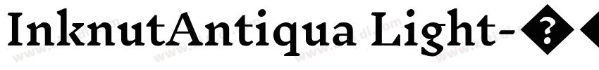 InknutAntiqua Light字体转换